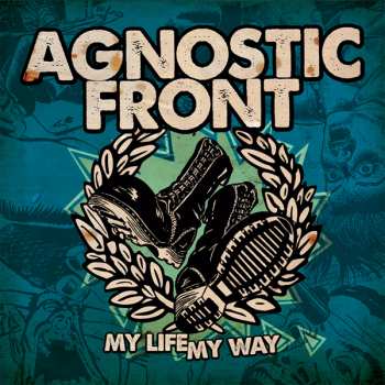 LP Agnostic Front: My Life My Way
