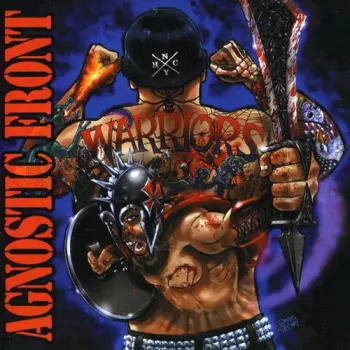 Agnostic Front: Warriors