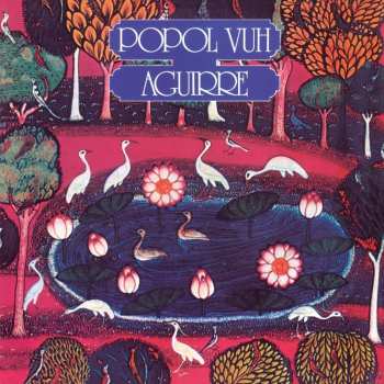 Album Popol Vuh: Aguirre