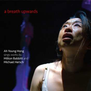 CD Michael Hersch: A Breath Upwards