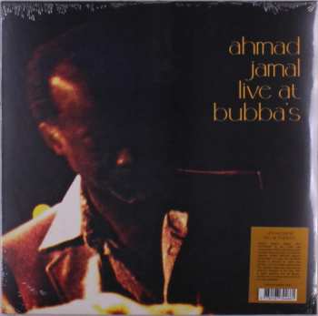 LP Ahmad Jamal: Ahmad Jamal Live at Bubba's CLR