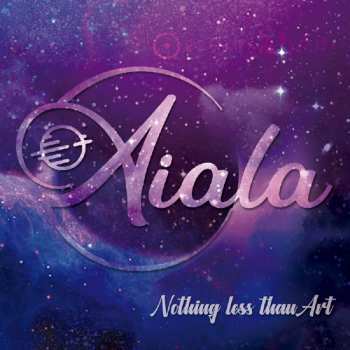 LP Aiala: Nothing less than Art