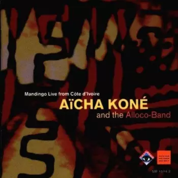 Aïcha Koné: Mandingo Live From Côte d'Ivoire