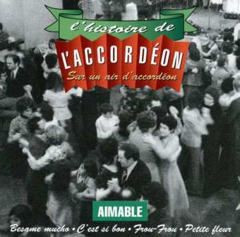 Album Aimable: Sur Un Air D'accordeon