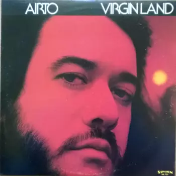 Airto Moreira: Virgin Land