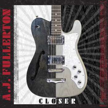 CD A.J. Fullerton: Closer