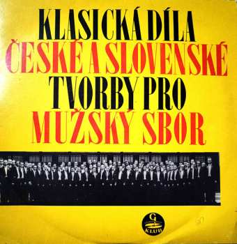 Album Moravan: Klasická Díla České A Slovenské Tvorby Pro Mužský Sbor