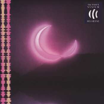 Album Akasha System: Heliocene