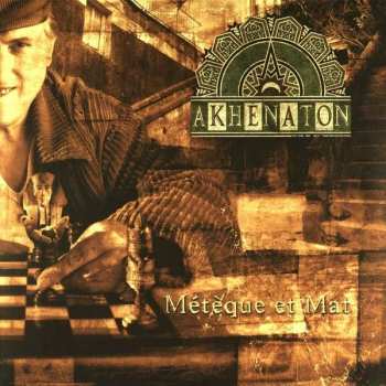 3LP Akhenaton: Métèque Et Mat