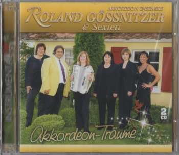 Album Akkordeon Ensemble Roland Gössnitzer & Sextett: Akkordeon-Träume