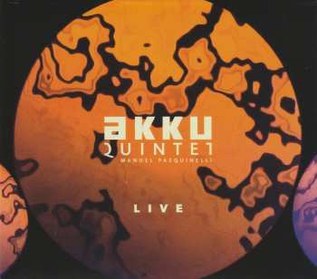 CD Akku Quintet: Live LTD