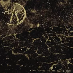Akrasia: First Demons - Birth Of The Void