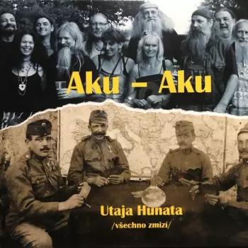 Utaja Hunata /všechno zmizí/