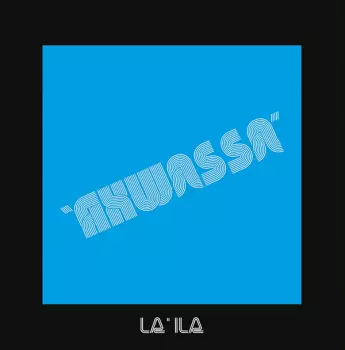 Akwassa: La'Ila