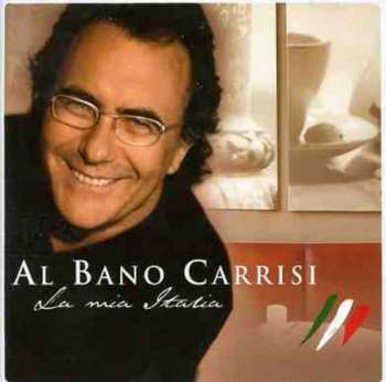 CD Al Bano Carrisi: La Mia Italia