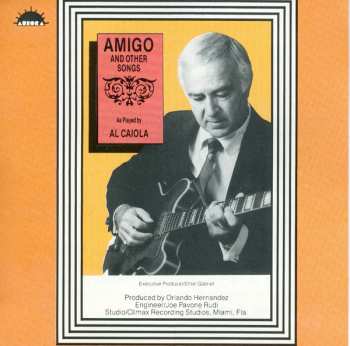 Album Al Caiola: Amigo And Other Songs As Played By Al Caiola