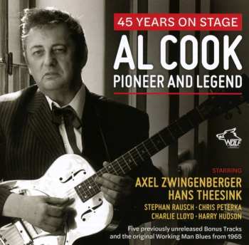 Album Al Cook: Pioneer & Legend: 45 Years On Stage