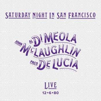 Album Paco De Lucía: Saturday Night In San Francisco