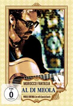 DVD Al Di Meola: Morocco Fantasia