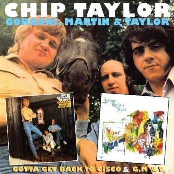 Album Chip Taylor: Gotta Get Back To Cisco / G,M&T