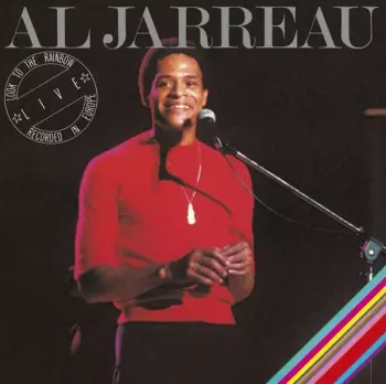 Al Jarreau: Look To The Rainbow