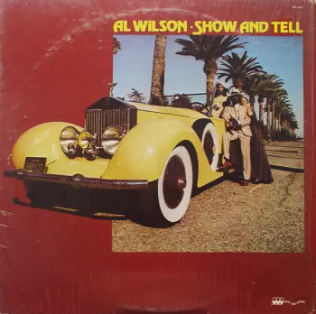 Al Wilson: Show And Tell