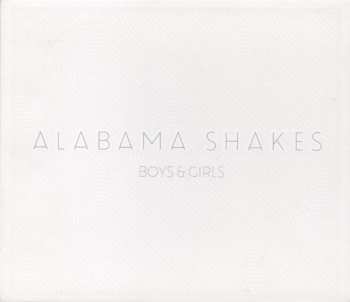 CD Alabama Shakes: Boys & Girls