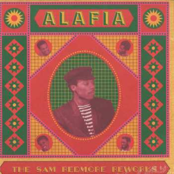 LP Alafia: The Sam Redmore Reworks 