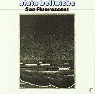 CD Alain Bellaïche: Sea Fluorescent + Kirlian Effect