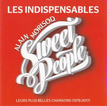 Album Sweet People: Les Indispensables
