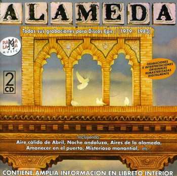 2CD Alameda: Todas Sus Grabaciones Para Discos Epic (1979 - 1983)