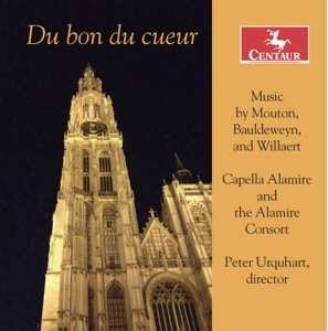 CD Capella Alamire: Du Bon Du Cueur