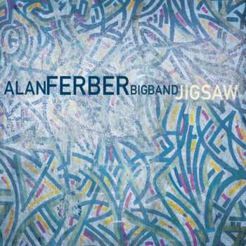 Album Alan Ferber Bigband: Jigsaw