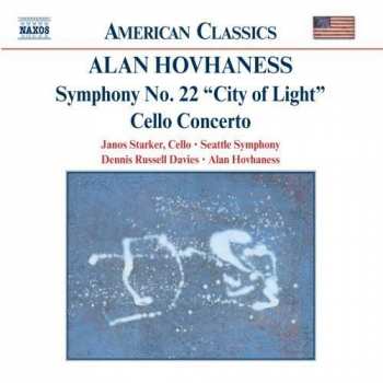 Album Seattle Symphony Orchestra: Symphony No.22 "City Of Light" / Cello Concerto