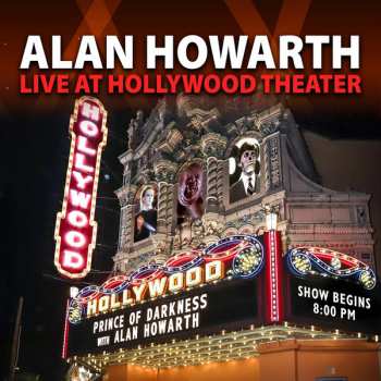 CD Alan Howarth: Alan Howarth Live at Hollywood Theatre LTD