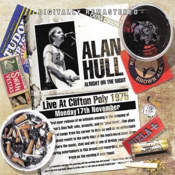 Album Alan Hull: Alright On The Night - Live At Clifton Poly 1975