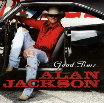 CD Alan Jackson: Good Time