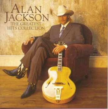 CD Alan Jackson: The Greatest Hits Collection