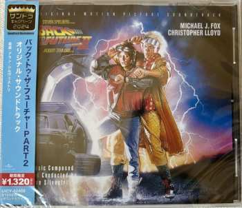 CD Alan Silvestri: Back To The Future II - Original Motion Picture Soundtrack = バック・トゥ・ザ・フューチャー PART２　オリジナル・サウンドトラック LTD
