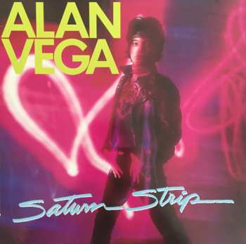 LP Alan Vega: Saturn Strip