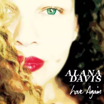Alana Davis: Love Again