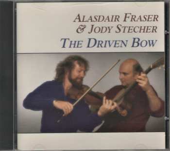 CD Alasdair Fraser: The Driven Bow
