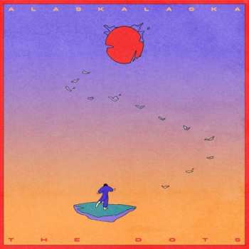 Album ALASKALASKA: The Dots