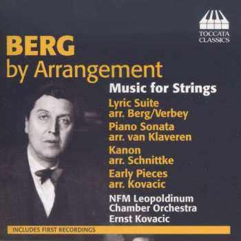 CD Alban Berg: Berg By Arrangement - Music For String