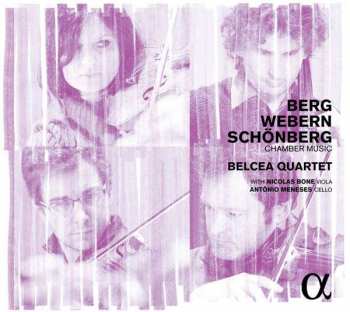 Album Arnold Schoenberg: Berg, Webern, Schönberg: Chamber Music