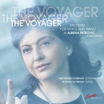 Album Romain Nosbaum: The Voyager: Melodies For Voice And Piano