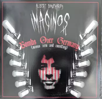 Albert Bouchard: Imaginos II: Bombs Over Germany (Minus Zero And Counting)