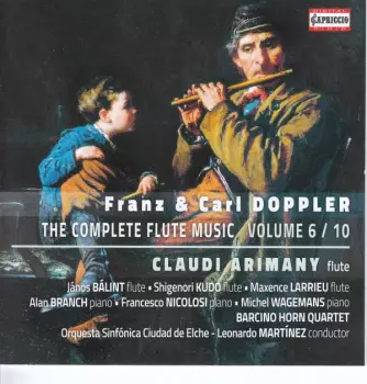 Albert Franz Doppler: The Complete Flute Music - Volume 6 / 10