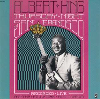 CD Albert King: Thursday Night In San Francisco