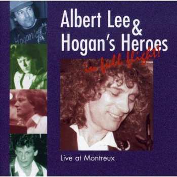 CD Albert Lee & Hogan's Heroes: Live At Montreux